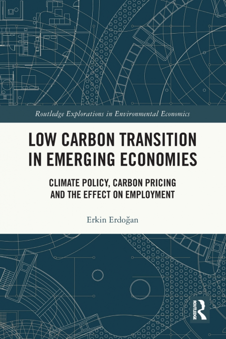 Low Carbon Transition in Emerging Economies