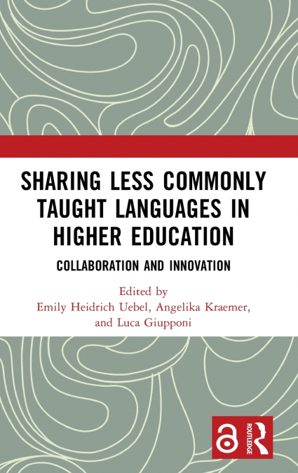Sharing Less Commonly Taught Languages in Higher Education