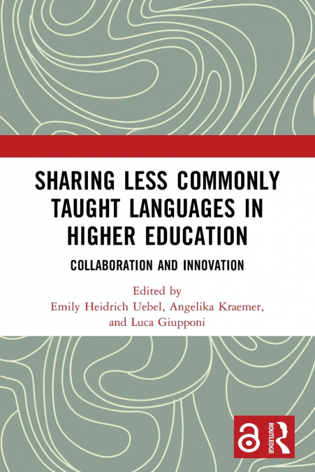 Sharing Less Commonly Taught Languages in Higher Education