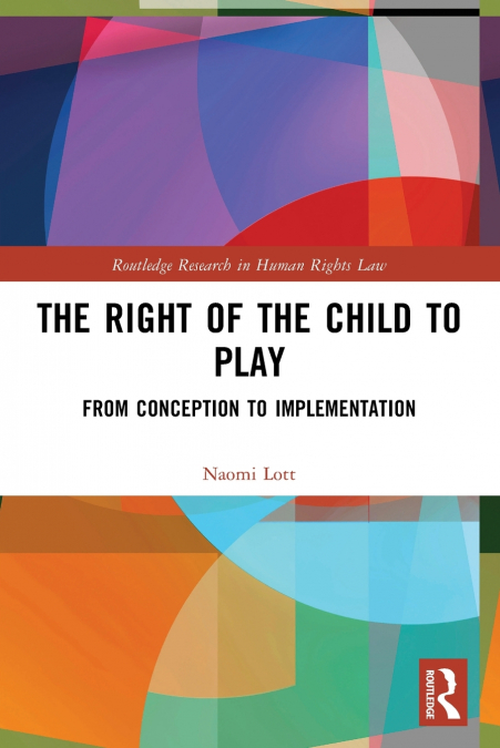 The Right of the Child to Play