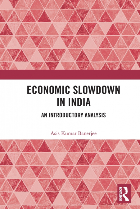 Economic Slowdown in India