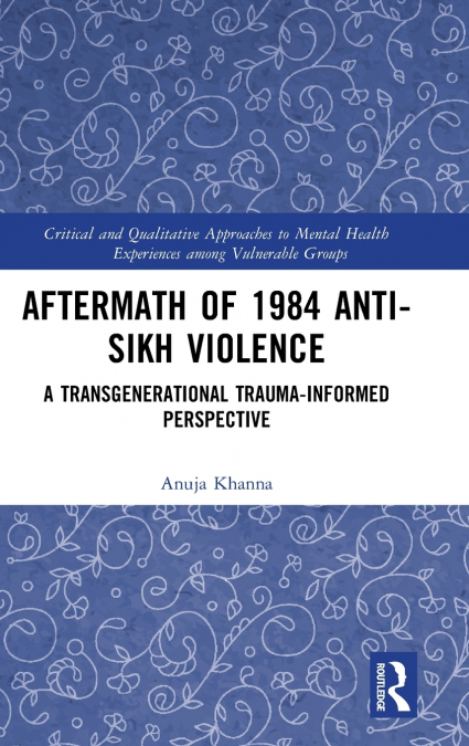 Aftermath of 1984 Anti-Sikh Violence