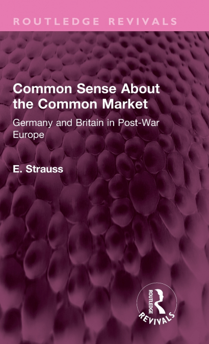 Common Sense About the Common Market