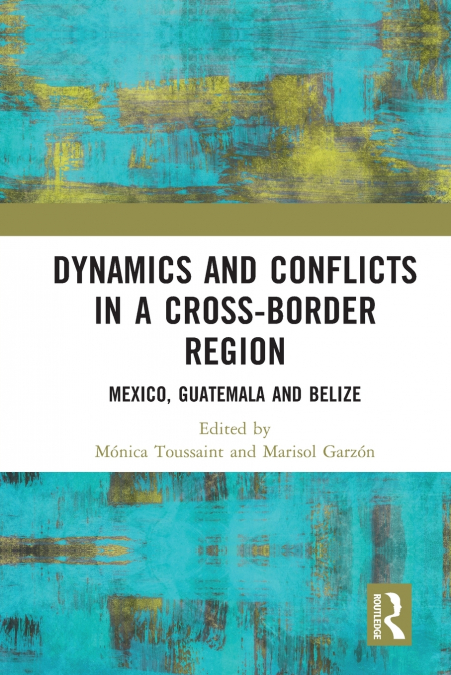 Dynamics and Conflicts in a Cross-Border Region