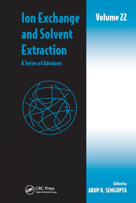 Ion Exchange and Solvent Extraction
