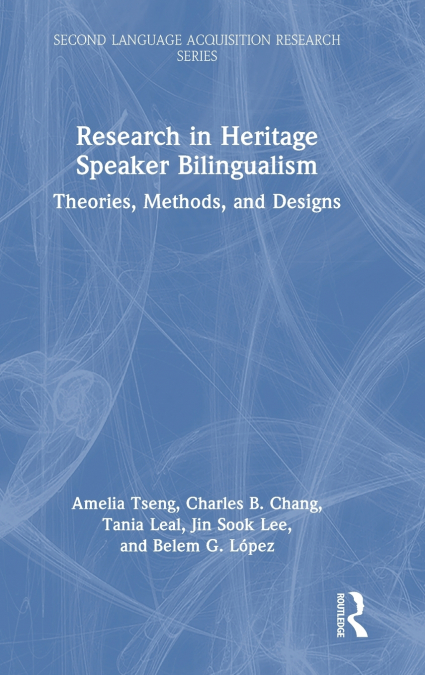 Research in Heritage Speaker Bilingualism