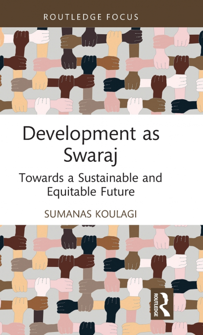 Development as Swaraj