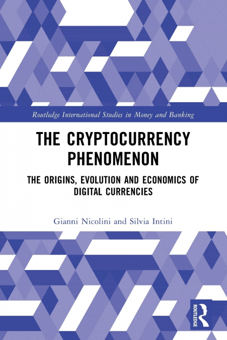 The Cryptocurrency Phenomenon
