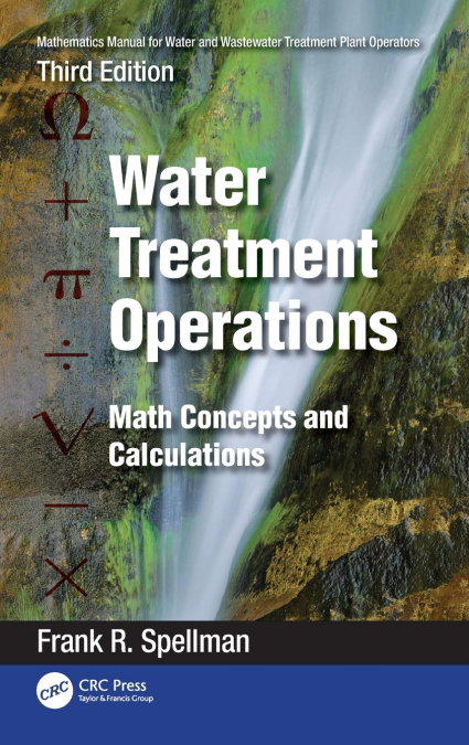 Mathematics Manual for Water and Wastewater Treatment Plant Operators