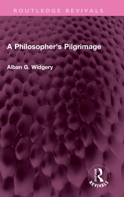 A Philosopher’s Pilgrimage