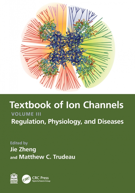 Textbook of Ion Channels Volume III