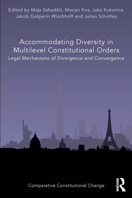 Accommodating Diversity in Multilevel Constitutional Orders
