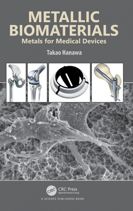 Metallic Biomaterials