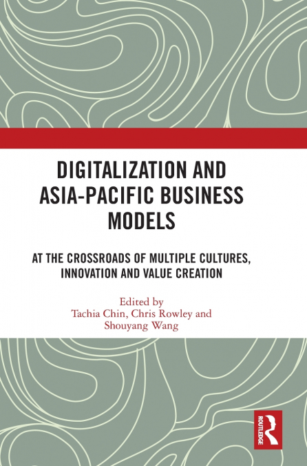 Digitalization and Asia-Pacific Business Models
