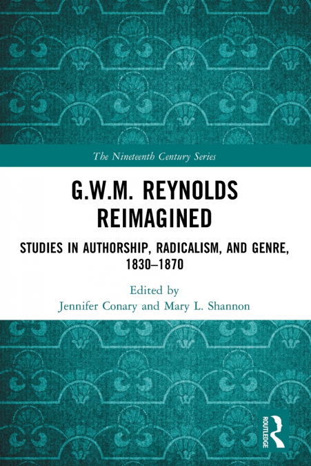 G.W.M. Reynolds Reimagined