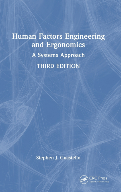 Human Factors Engineering and Ergonomics