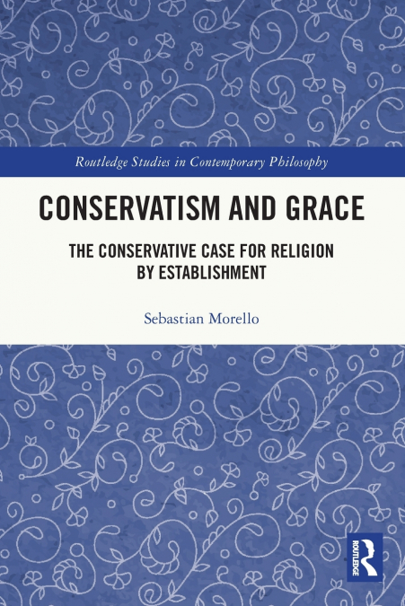 Conservatism and Grace