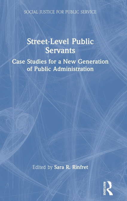 Street-Level Public Servants