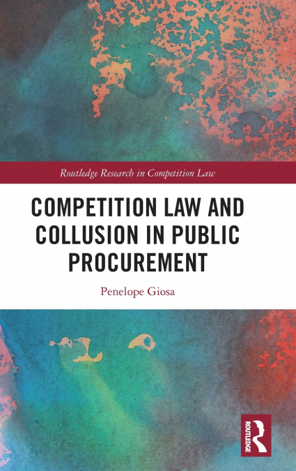 Competition Law and Collusion in Public Procurement