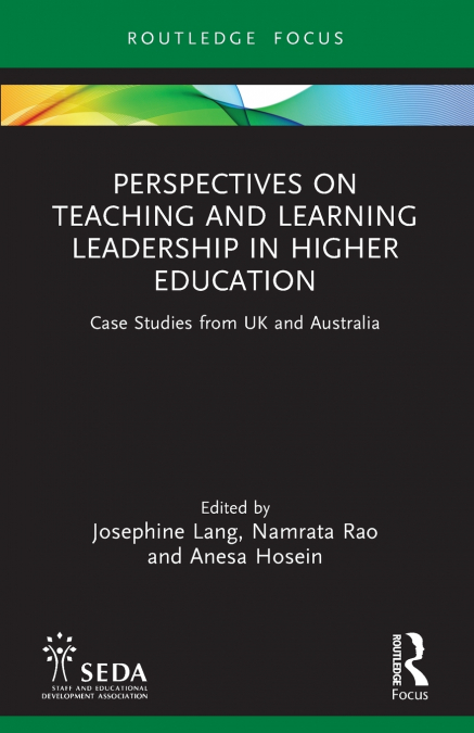 Perspectives on Teaching and Learning Leadership in Higher Education