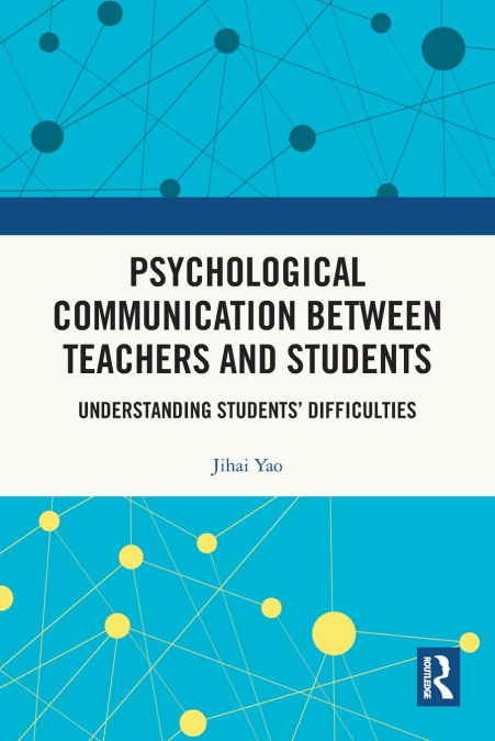 Psychological Communication Between Teachers and Students