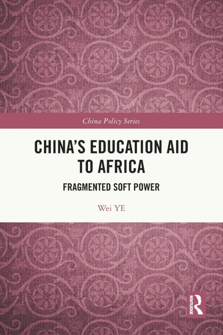 China’s Education Aid to Africa