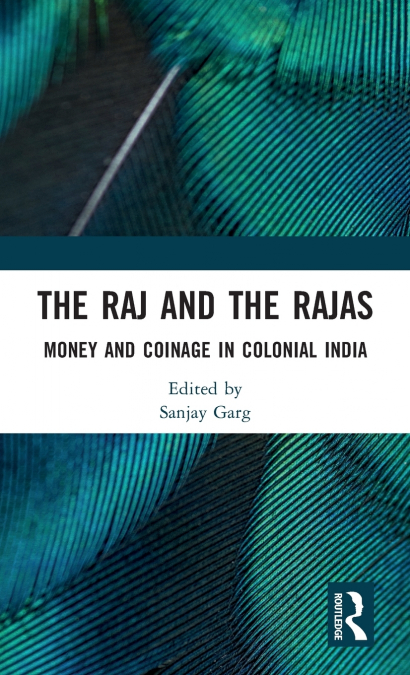 The Raj and the Rajas