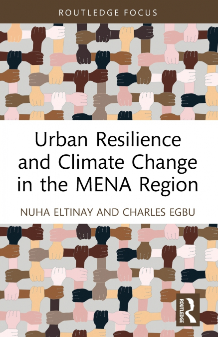 Urban Resilience and Climate Change in the MENA Region