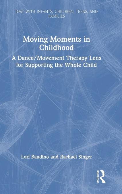 Moving Moments in Childhood