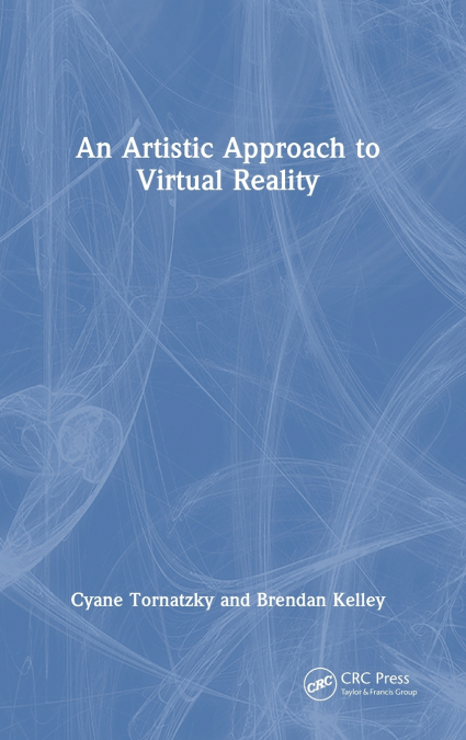 An Artistic Approach to Virtual Reality