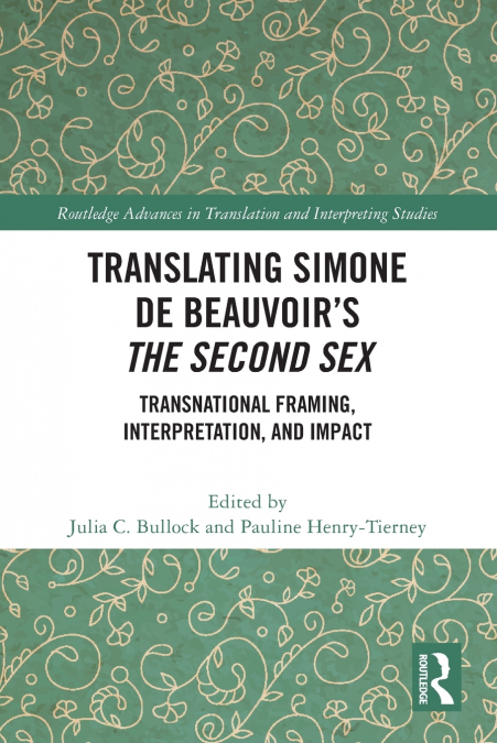 Translating Simone de Beauvoir’s The Second Sex
