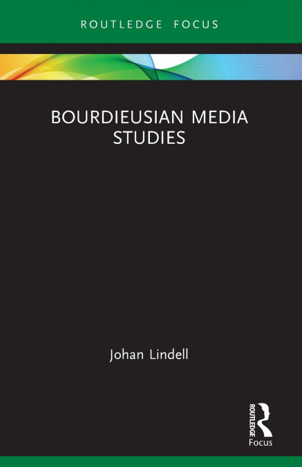 Bourdieusian Media Studies