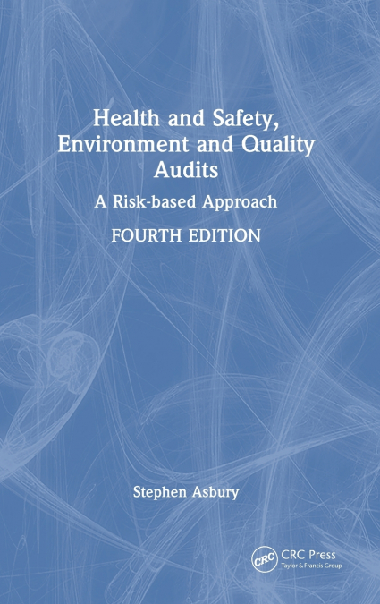 Health and Safety, Environment and Quality Audits