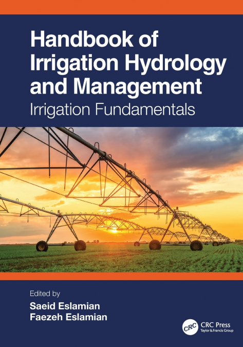 Handbook of Irrigation Hydrology and Management