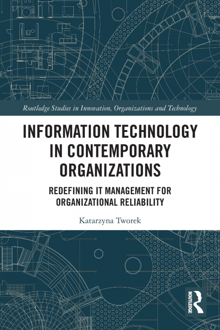 Information Technology in Contemporary Organizations
