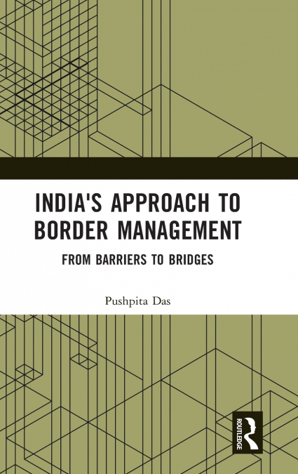 India’s Approach to Border Management