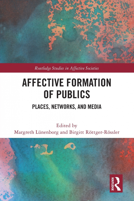 Affective Formation of Publics