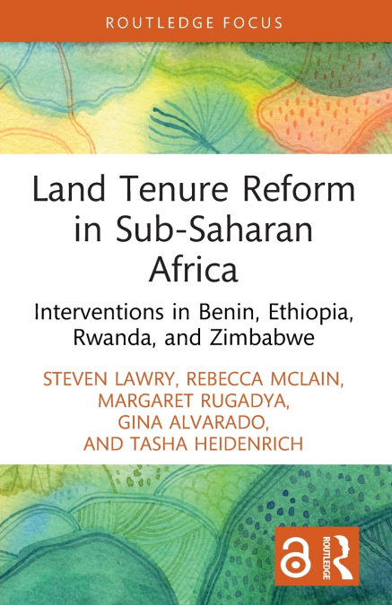 Land Tenure Reform in Sub-Saharan Africa