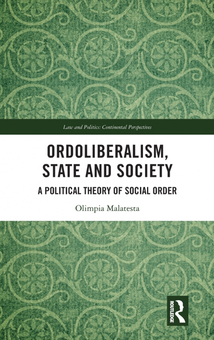 Ordoliberalism, State and Society
