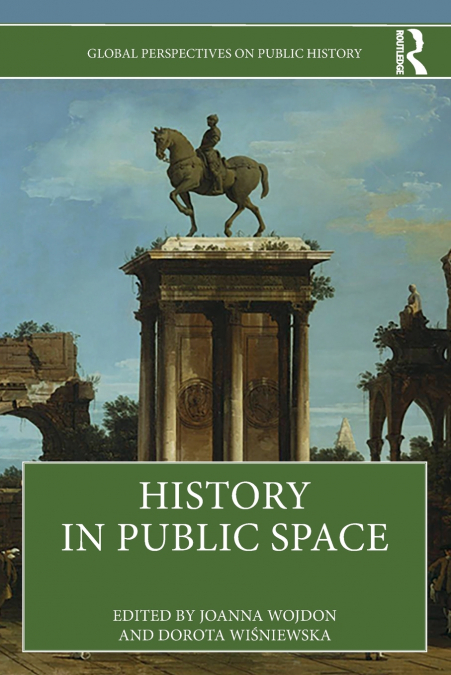 History in Public Space