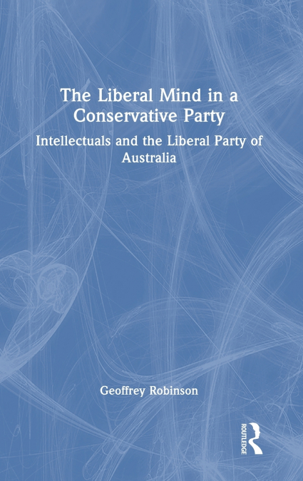 The Liberal Mind in a Conservative Party