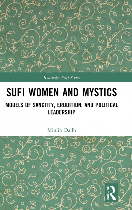 Sufi Women and Mystics