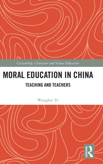 Moral Education in China