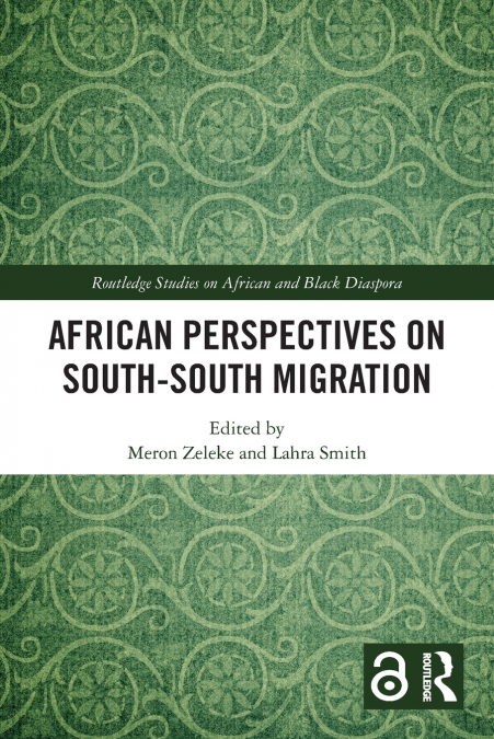 African Perspectives on South-South Migration