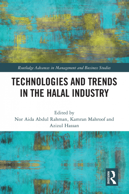 Technologies and Trends in the Halal Industry