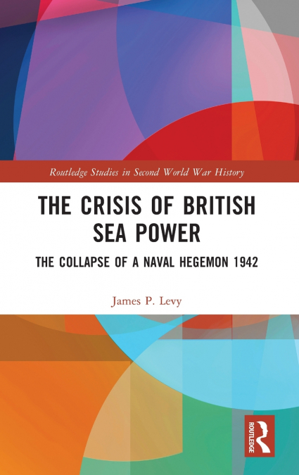 The Crisis of British Sea Power