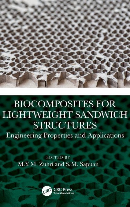 Biocomposites for Lightweight Sandwich Structures