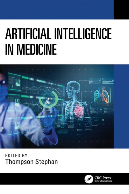 Artificial Intelligence in Medicine