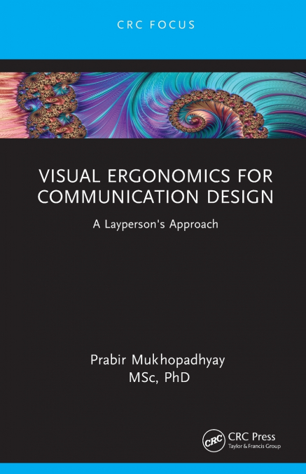 Visual Ergonomics for Communication Design