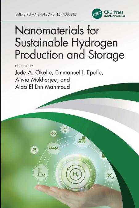 Nanomaterials for Sustainable Hydrogen Production and Storage